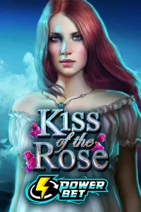 Kiss of the Rose (Power Bet)